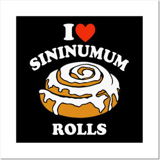 I Love Heart Sininumum Rolls Posters and Art